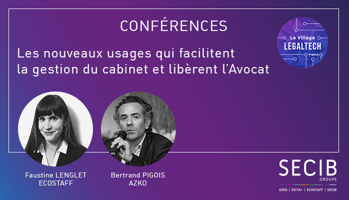 Découvrez la conférence au Village de la Legaltech, le 27 novembre avec Bertrand Pigois, directeur AZKO et Faustine Lenglet commerciale ECOSTAFF ! 