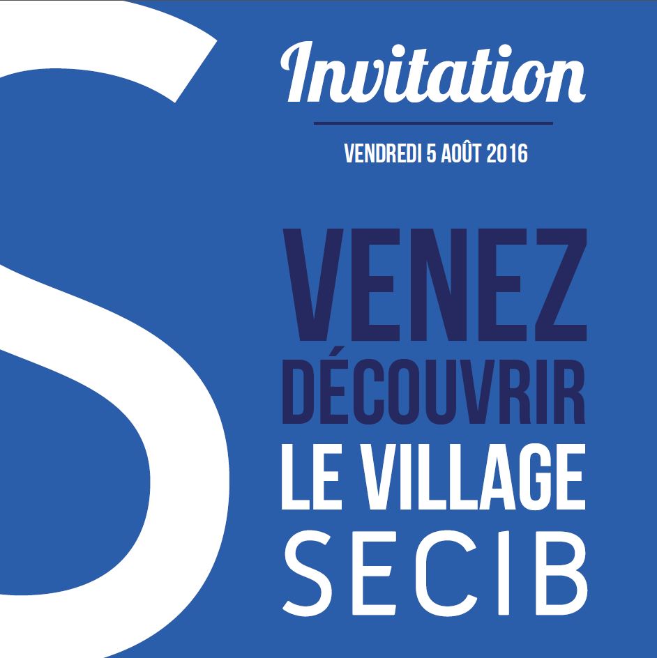 Le 5 août prochain, venez partager un moment convivial et professionnel au Village SECIB